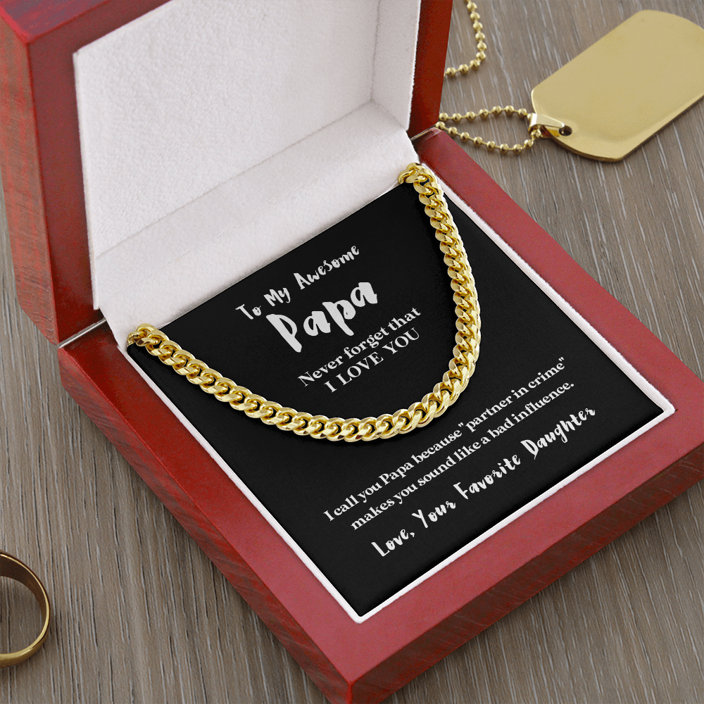To My Awesome Papa (From Daughter) | 14k Gold and Stainless Steel Cuban Chain Necklace for Men