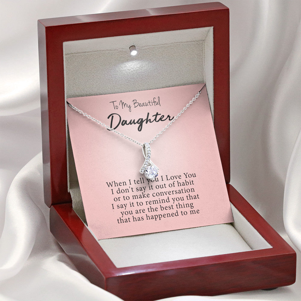 To My Beautiful Daughter - You Are The Best Thing | Beautiful 14k White Gold Family Forever Pendant