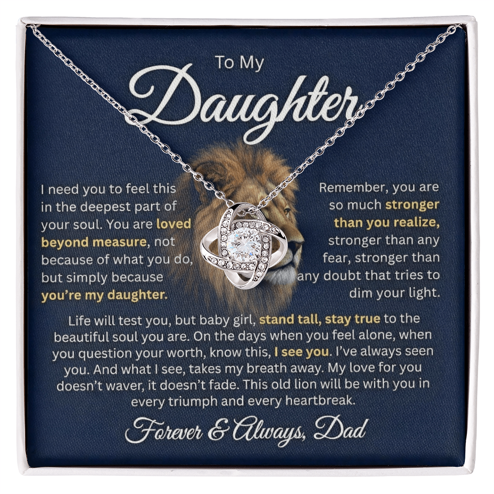To My Daughter - This Old Lion Will Always Be With You 14k or 18K Gold