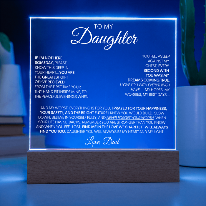To My Daughter - My Greatest Gift LED Light Up Acrylic Plaque