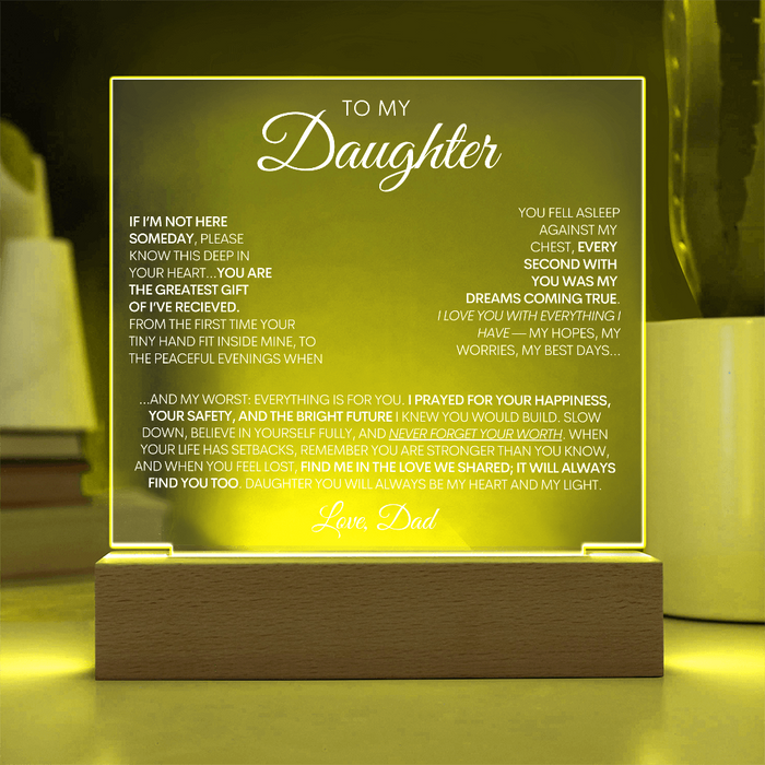 To My Daughter - My Greatest Gift LED Light Up Acrylic Plaque