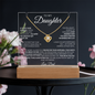 To My Daughter - The Greatest Gift of All - 14k or 18k Gold & LED Acrylic Sign Keepsake LED Corded Base 18K Yellow Gold Finish