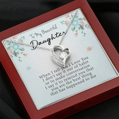 To My Beautiful Daughter - You Are The Best Thing | Stunning 14k White Gold Forever Love Heart Necklace