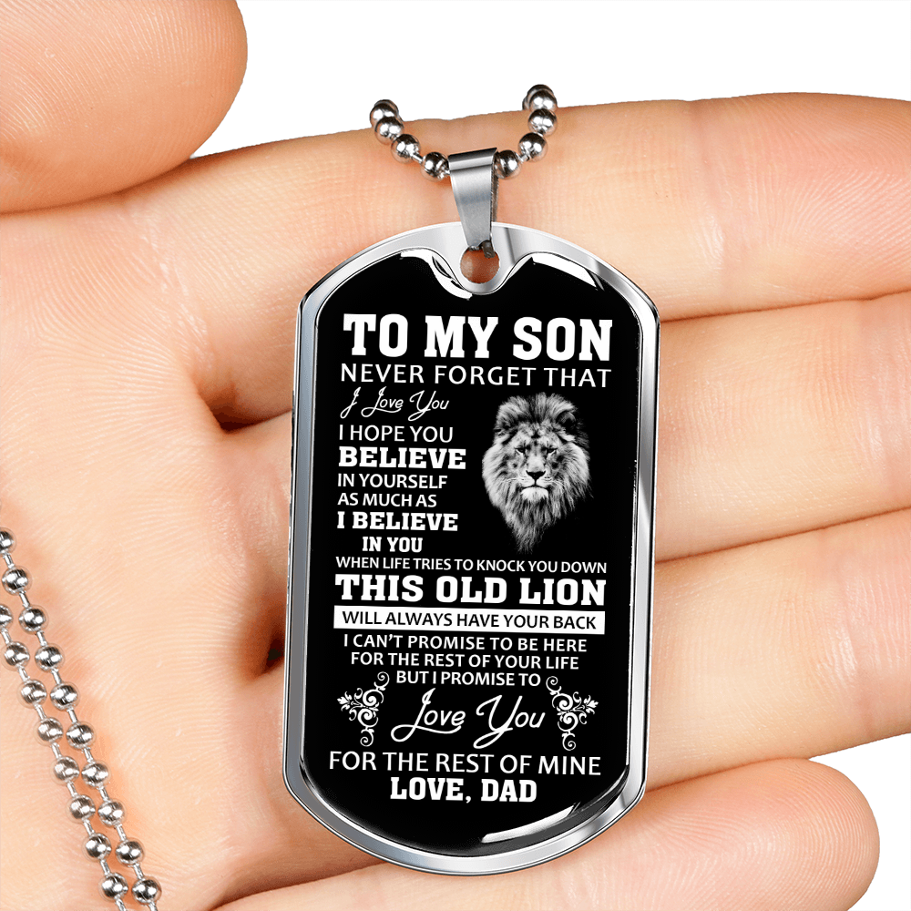 To My Son Dogtag Necklace - I Love You, Believe in Yourself