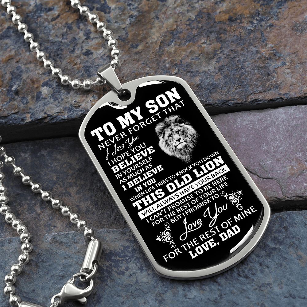 To My Son Dogtag Necklace - I Love You, Believe in Yourself