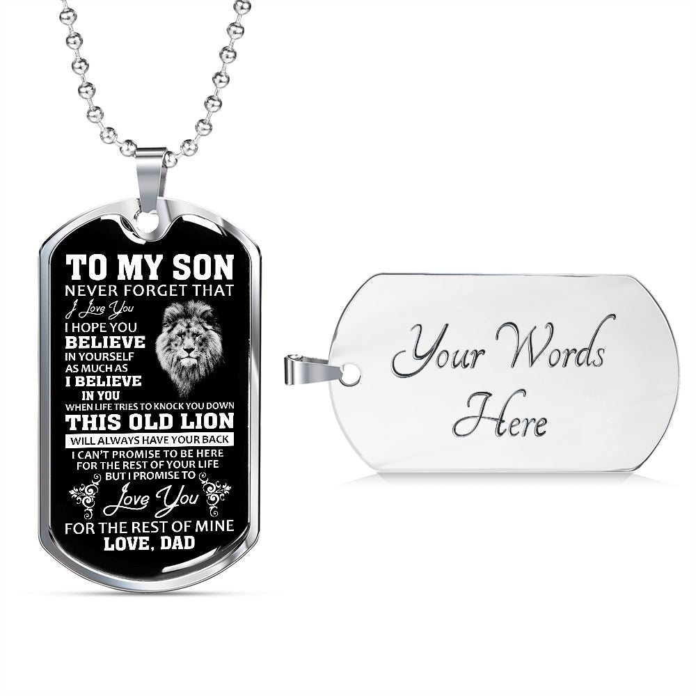 To My Son Dogtag Necklace - I Love You, Believe in Yourself