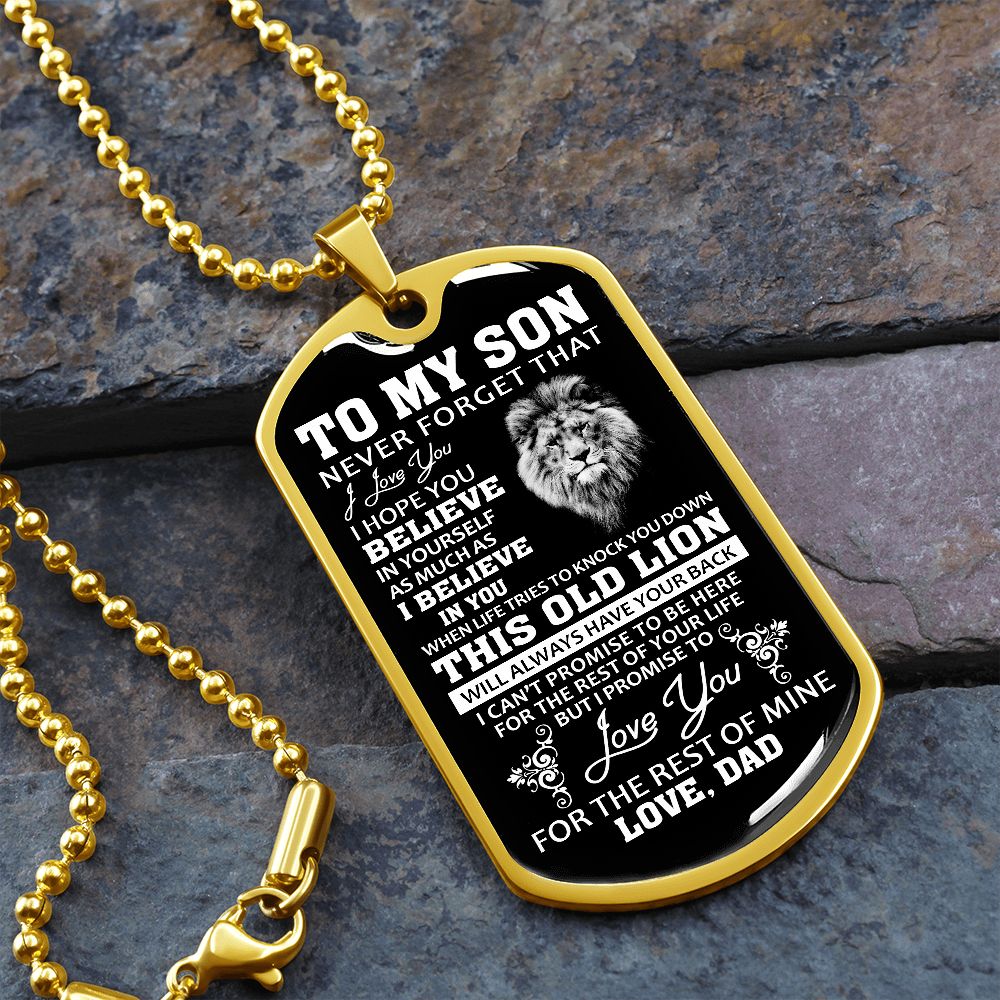 To My Son Dogtag Necklace - I Love You, Believe in Yourself