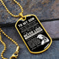 To My Son - Believe in Yourself, Steel Dogtag Necklace