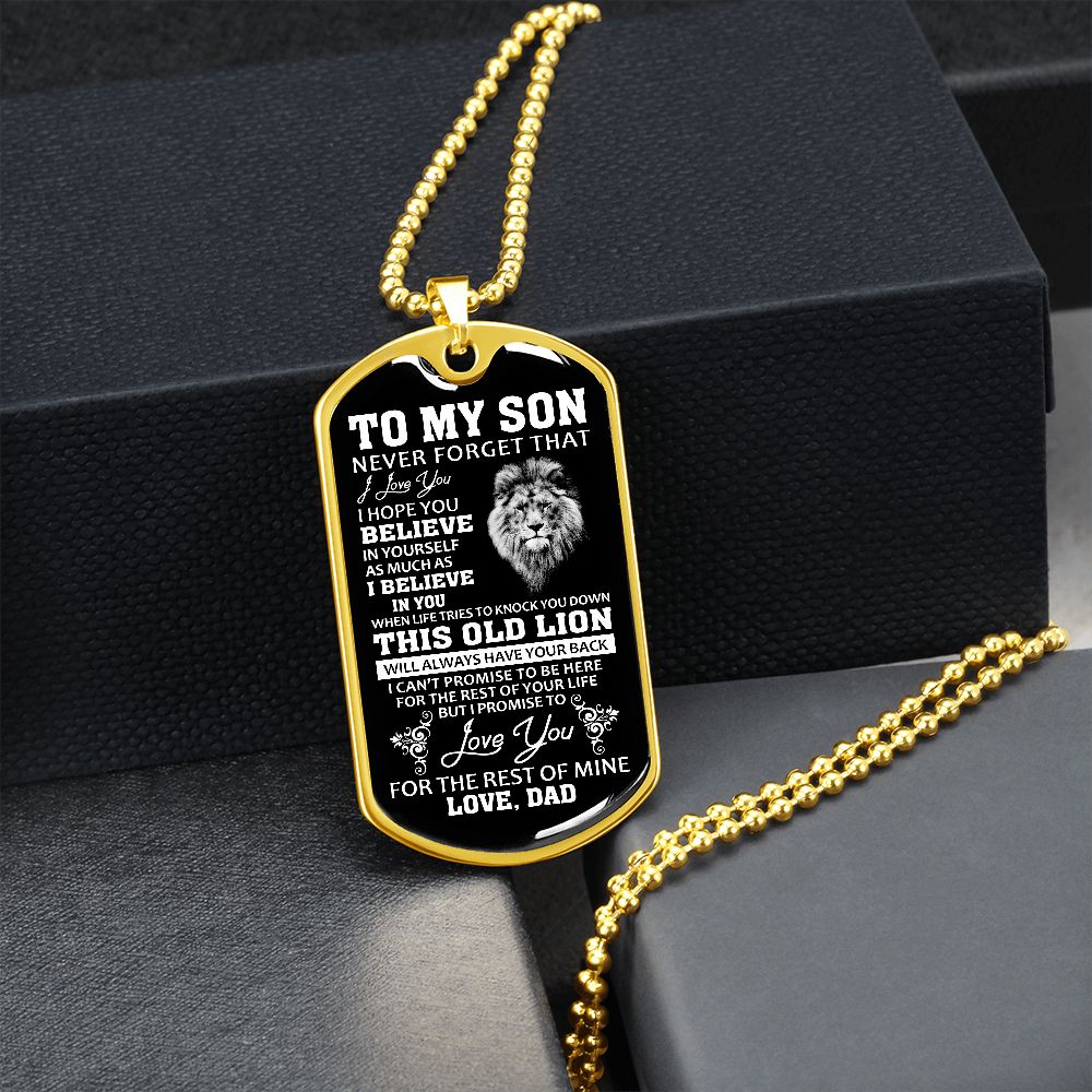 To My Son Dogtag Necklace - I Love You, Believe in Yourself