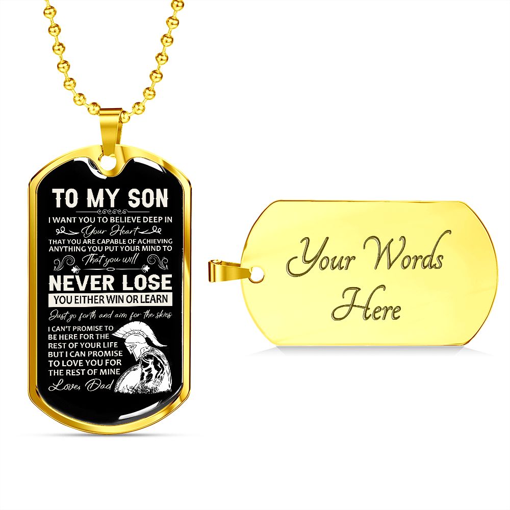 To My Son - Believe in Yourself, Steel Dogtag Necklace