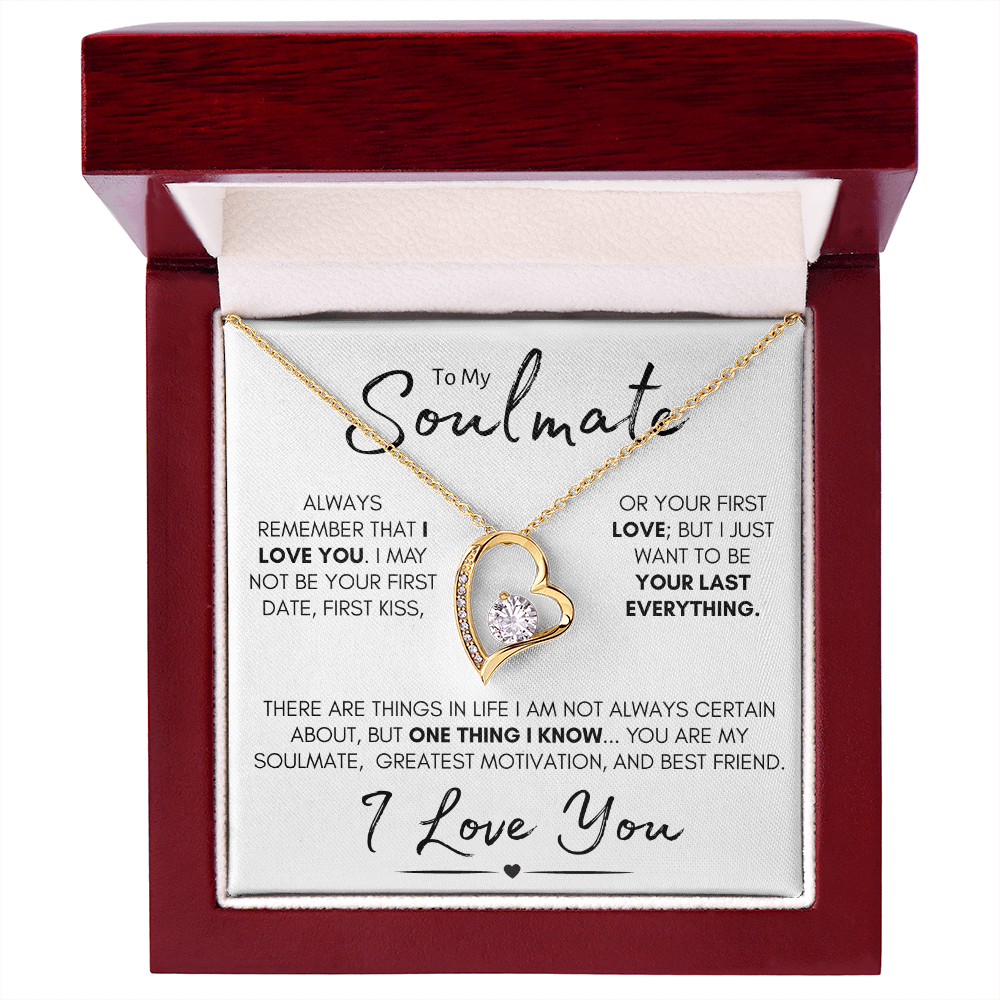 To My Soulmate - Your Last Everything | Stainless Steel and Gold Necklace for Her