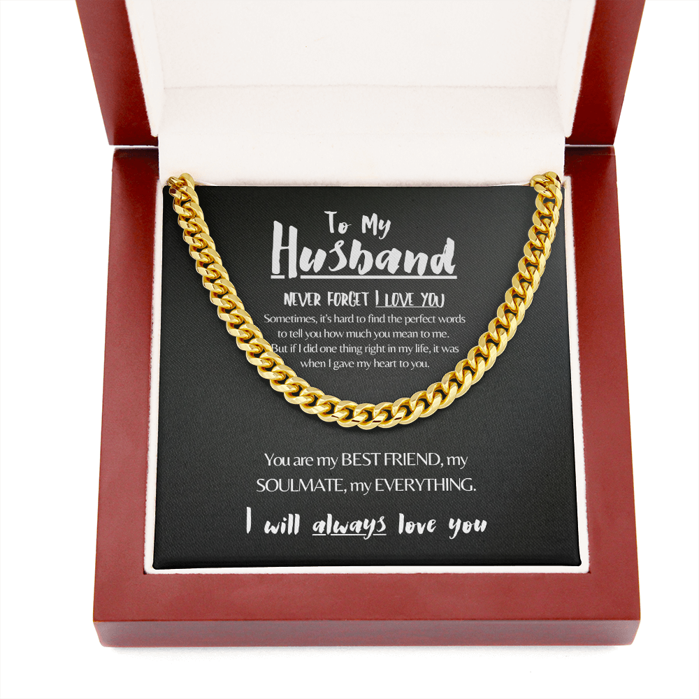 To My Husband | Never Forget I Love You | 14k Gold Men's Cuban Chain Necklace