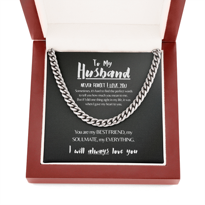 To My Husband | Never Forget I Love You | 14k Gold Men's Cuban Chain Necklace