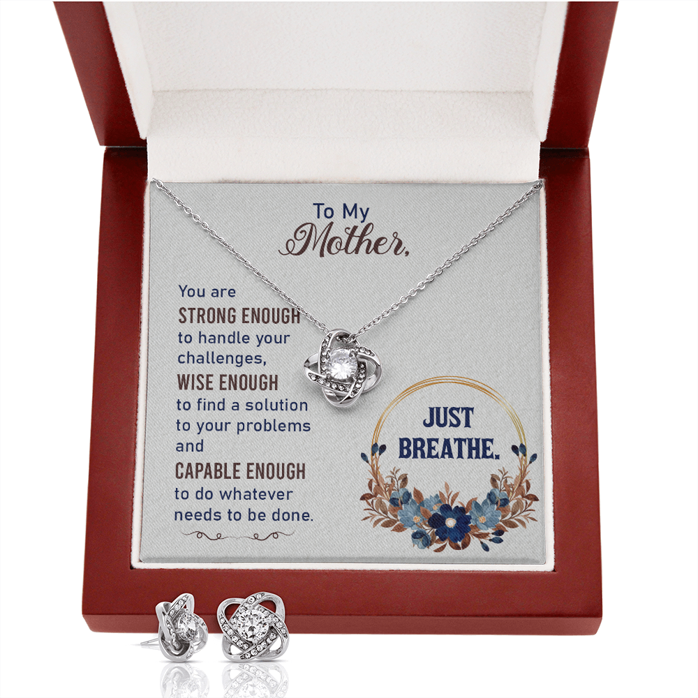 To My Mother You Are Strong Enough | 14k White Gold Necklace and Earring Set