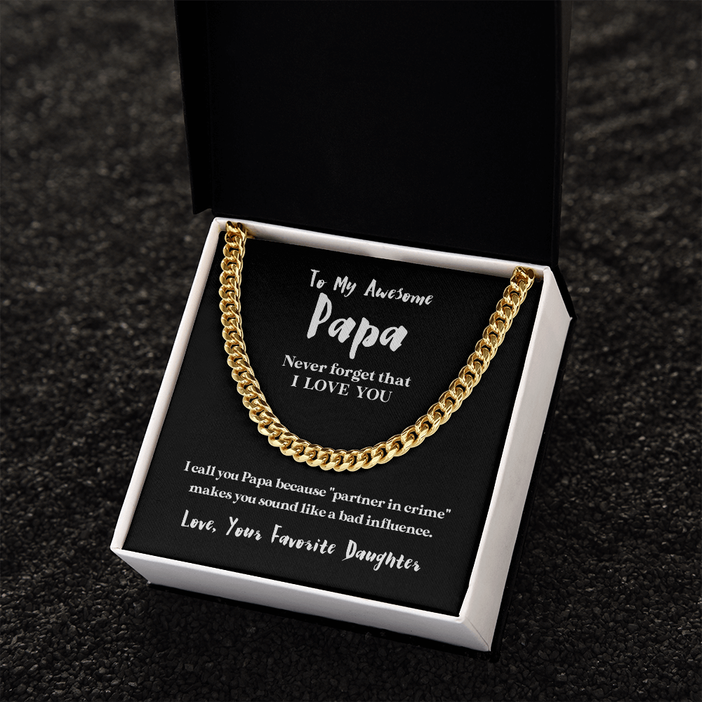 To My Awesome Papa (From Daughter) | 14k Gold and Stainless Steel Cuban Chain Necklace for Men