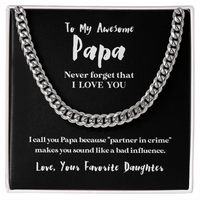 To My Awesome Papa (From Daughter) | 14k Gold and Stainless Steel Cuban Chain Necklace for Men