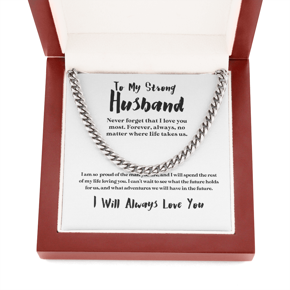 To My Strong Husband - I Love You Most | 14k Gold and Stainless Steel Cuban Chain Mens Necklace