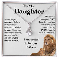 Daughter - Proud to Be Your Father | Beautiful 14k White Gold Necklace
