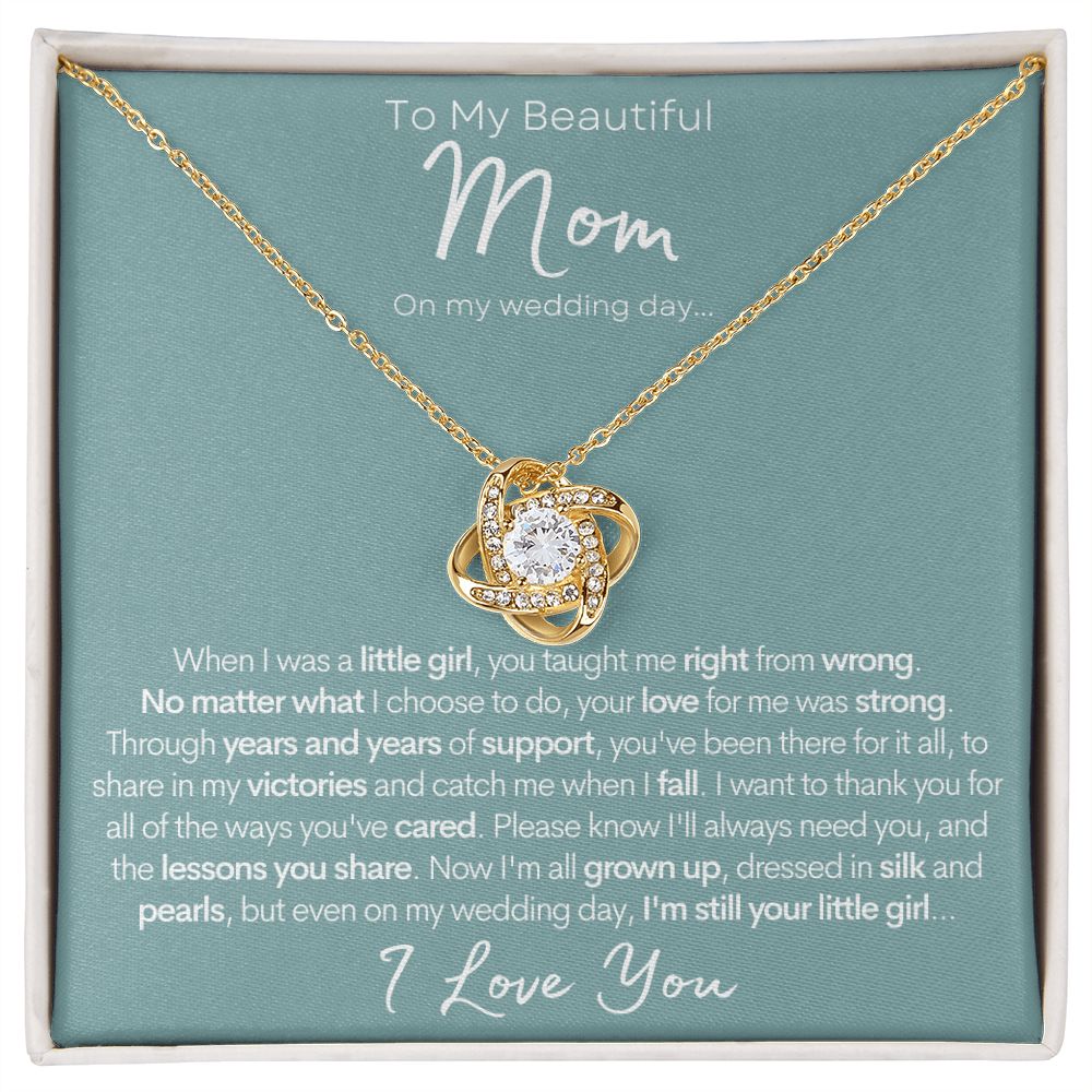 To My Beautiful Mom (On My Wedding Day) | 14k Gold Necklace for Mother