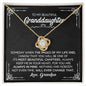 Beautiful Granddaughter (Love Grandpa) | 14k Gold Necklace