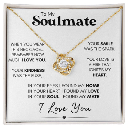 Soulmate Knot Necklace, Wife Anniversary Gift, Birthday, Valentine's Day Gift for Her - "Found My Soulmate"