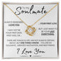 To My Soulmate - Always Remember I Love You - 14k White Gold Necklace and Poem Card