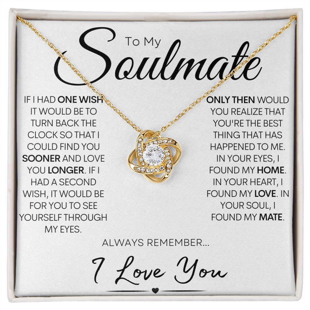 To My Soulmate - My One Wish, Gold and Stainless Steel Love Necklace