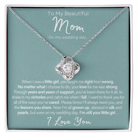 To My Beautiful Mom (On My Wedding Day) | 14k Gold Necklace for Mother