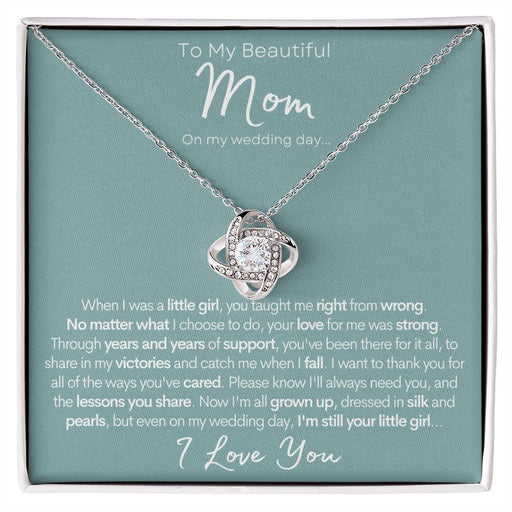 To My Beautiful Mom (On My Wedding Day) | 14k Gold Necklace for Mother 14K White Gold Finish Standard Box