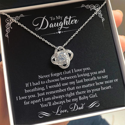To Daughter (Love Dad) Last Breath | 14k White Gold Knot Necklace for Daughters