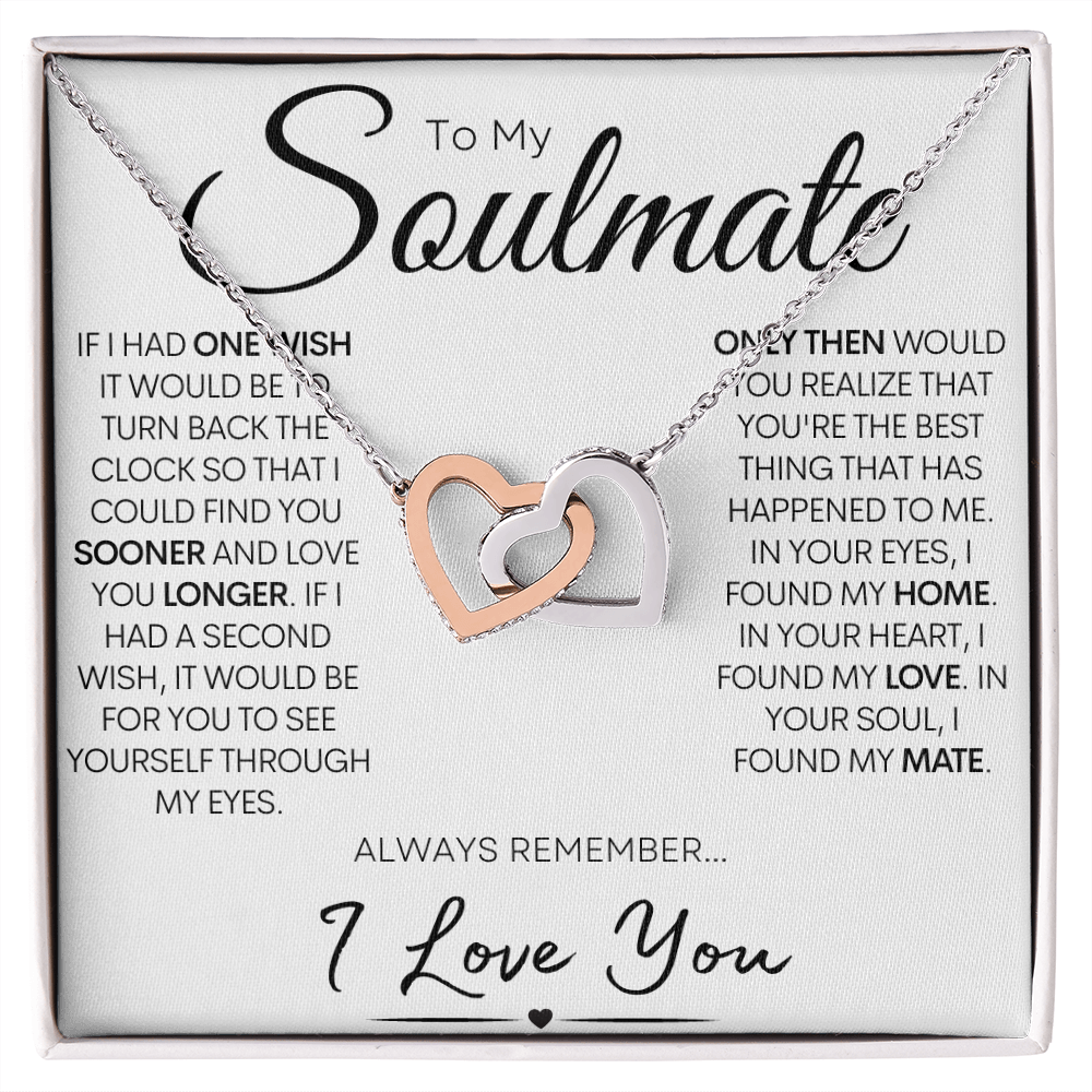 To My Soulmate - One Wish, Stainless Steel and Rose Gold Necklace