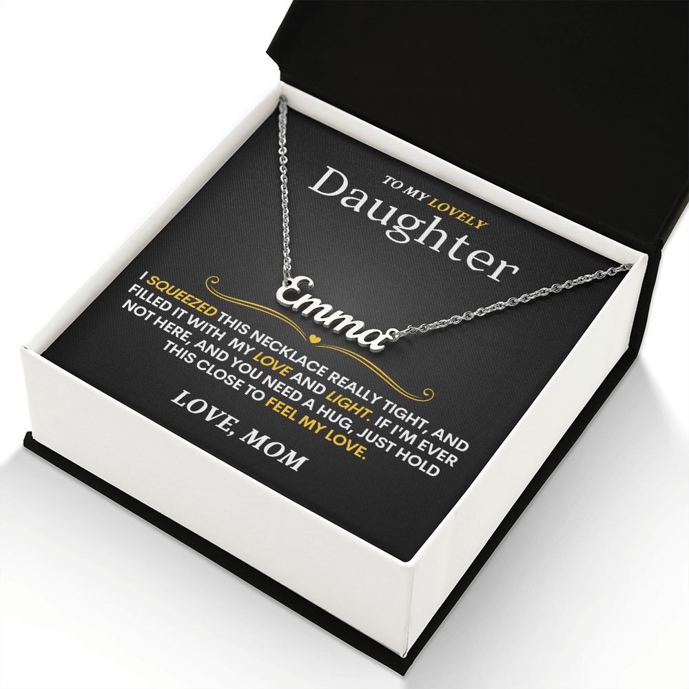 Lovely Daughter (Love, Mom) Custom Name Necklace