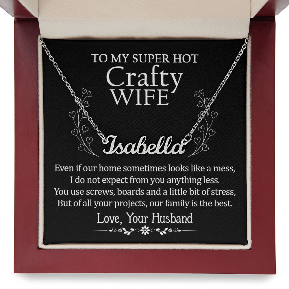 To My Super Hot Craft Wife - Steel Custom Name Necklace