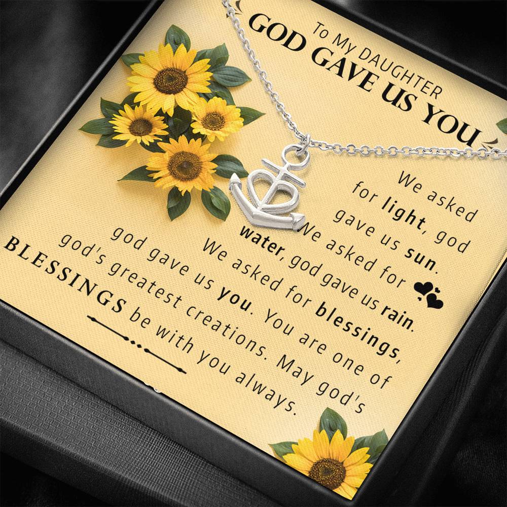 To My Daughter | God Gave Us You | 18K Gold Heart Anchor