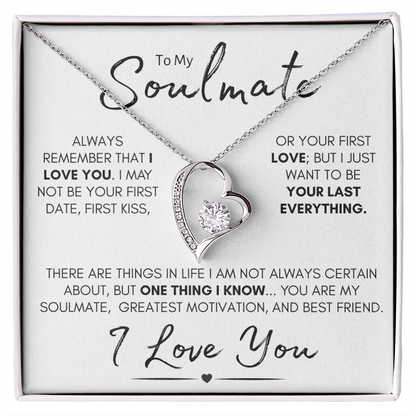 To My Soulmate - Your Last Everything | Stainless Steel and Gold Necklace for Her