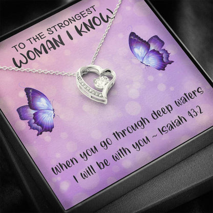 To The Strongest Woman I Know - When You Go Through Deep Waters | Stunning 14k Gold Forever Love Heart Necklace