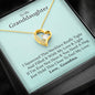 To My Grand Daughter - If I'm Ever Not Here (Love, Grandma) | Stunning 14k Gold Forever Love Heart Necklace
