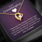 To My Grand Daughter - If I'm Ever Not Here (Love Grandma) | Stunning 14k Gold Forever Love Heart Necklace