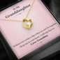 To My Daughter - I Will Stay Forever (Love, Grandma) | Stunning 14k Gold Forever Love Heart Necklace