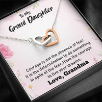 To My Grand Daughter - Have Courage To Live Your Dreams (Love, Grandma) | Beautiful 14k Gold Forever Family Locked Hearts