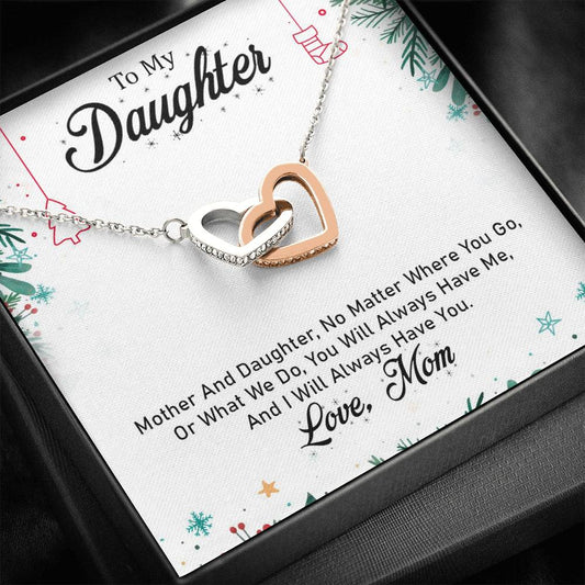 To My Daughter - I Will Always Have You (Love, Mom) | Beautiful 14k Gold Forever Family Locked Hearts