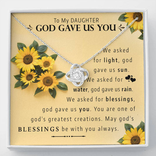 To My Daughter - God Gave Us You | Artisan Crafted 14k Gold Knot Necklace