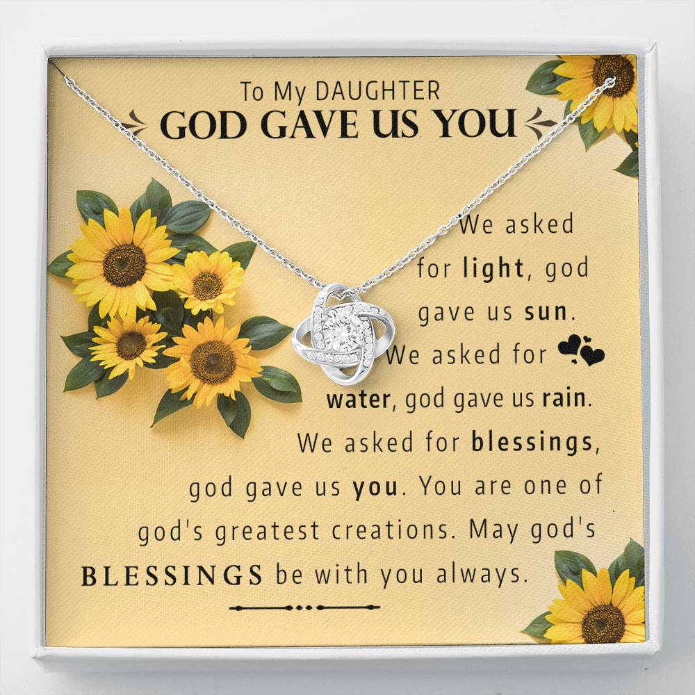 To My Daughter - God Gave Us You | Artisan Crafted 14k Gold Knot Necklace