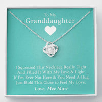To My Grand Daughter - If I'm Ever Not Here (Love Mee Maw) | Artisan Crafted 14k Brilliant Gold Family Knot Necklace