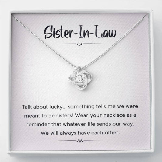 To My Sister-In-Law - Whatever Life Sends Our Way | Artisan Crafted 14k Brilliant Gold Family Knot Necklace