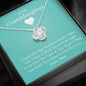 To My Grand Daughter (Love, Nana) - If Ever I'm Not Here | Handcrafted 14k White Gold Family Knot Necklace
