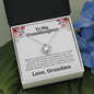 To My Granddaughter, Stand Tall | 14k White Gold Love Knot | Granddaughter Necklace Gift & Poem Card