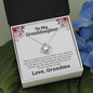 To My Granddaughter, Believe | 14k White Gold Love Knot | Granddaughter Necklace Gift & Poem Card