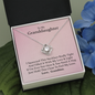 To My Granddaughter - Your Heart is Special | Beautiful 14k White Gold Family Forever Love Knot | Granddaughter Keepsake Gift w/ Message Card