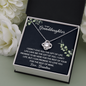 To My Granddaughter - Life Gave Me You | Beautiful 14k White Gold Family Forever Love Knot | Granddaughter Keepsake Gift w/ Message Card